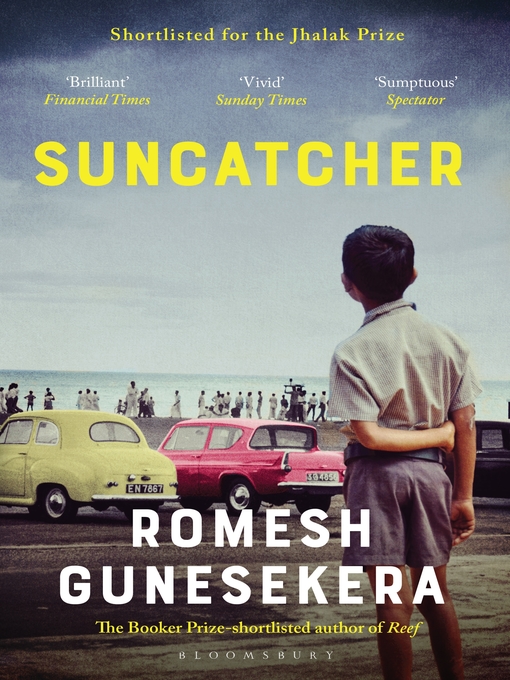 Title details for Suncatcher by Romesh Gunesekera - Available